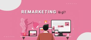 remarketing co hieu qua khong