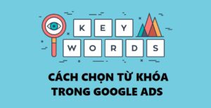 tu khoa google ads